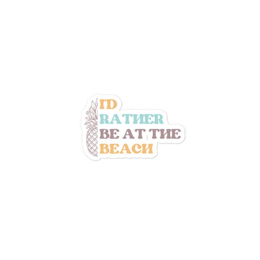 I'd Rather Be at the Beach beach tones half pineapple