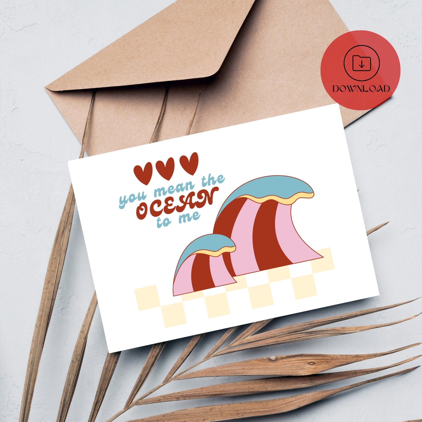 You Mean the Ocean to Me Valentines Card