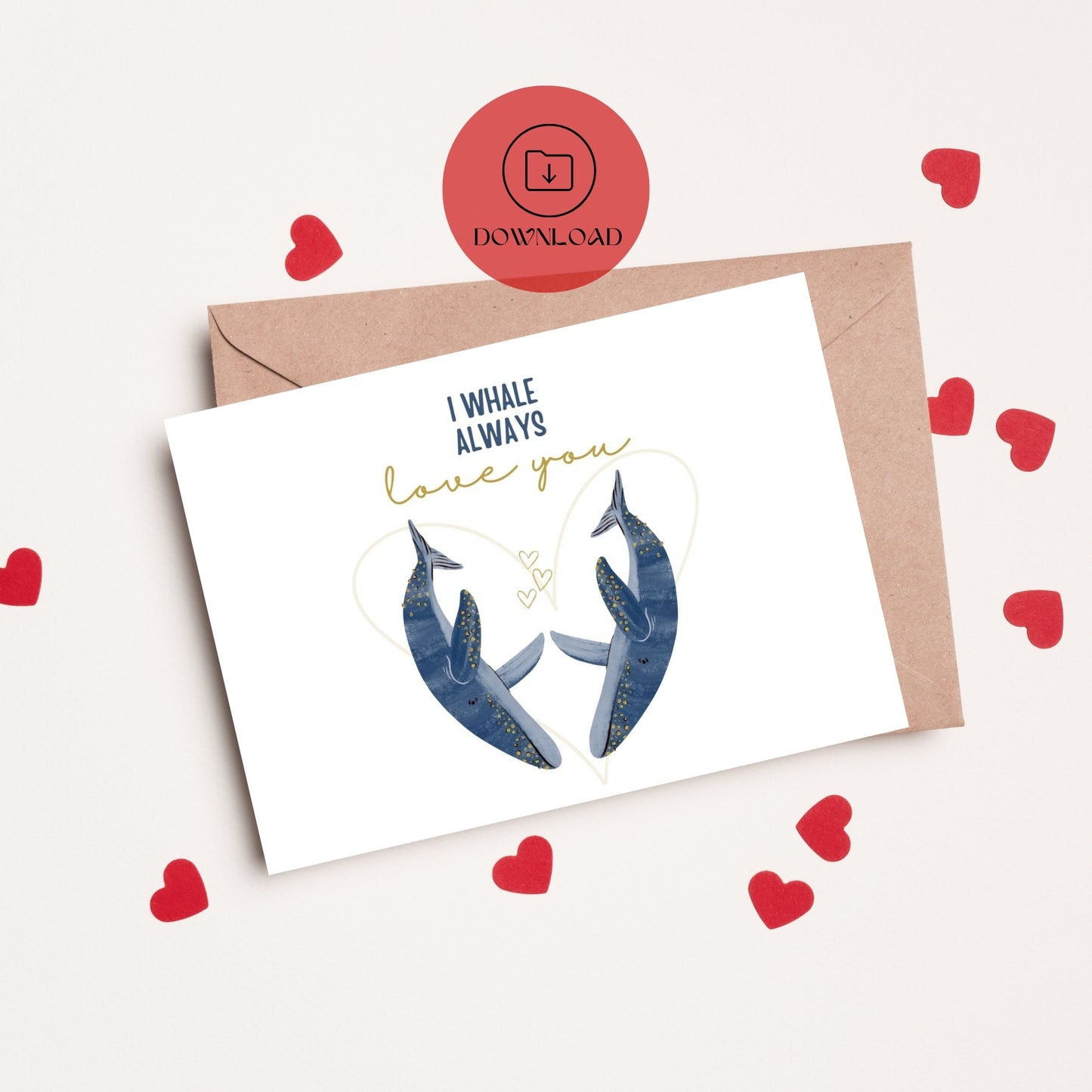 I Whale Always Love You Valentines Card