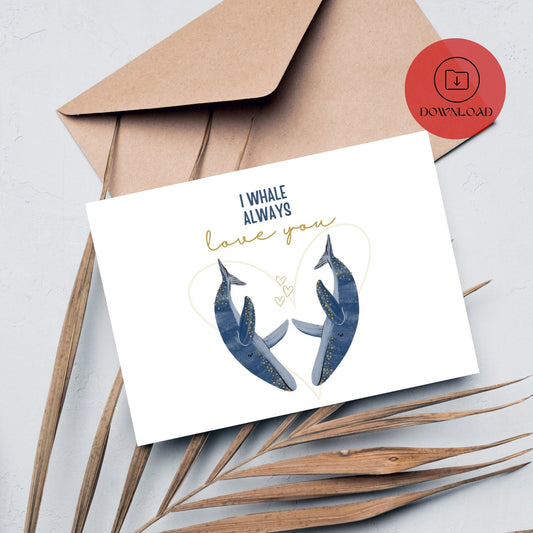 I Whale Always Love You Valentines Card