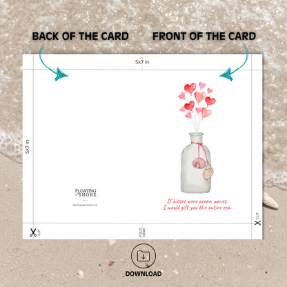 I Would Gift You The Sea Valentines Card