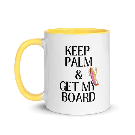 Keep Palm & Get My Board Tasse Colorée