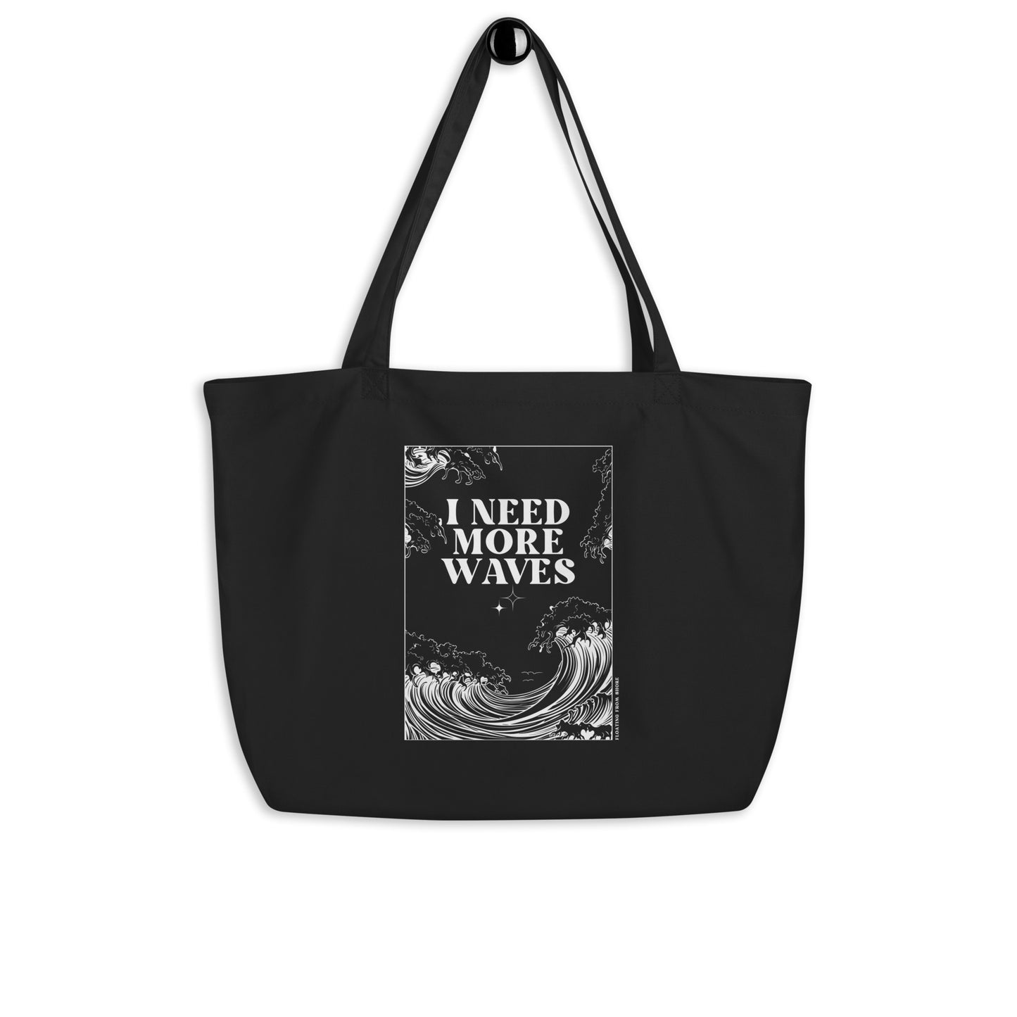 I Need More Waves Grand Tote Bag