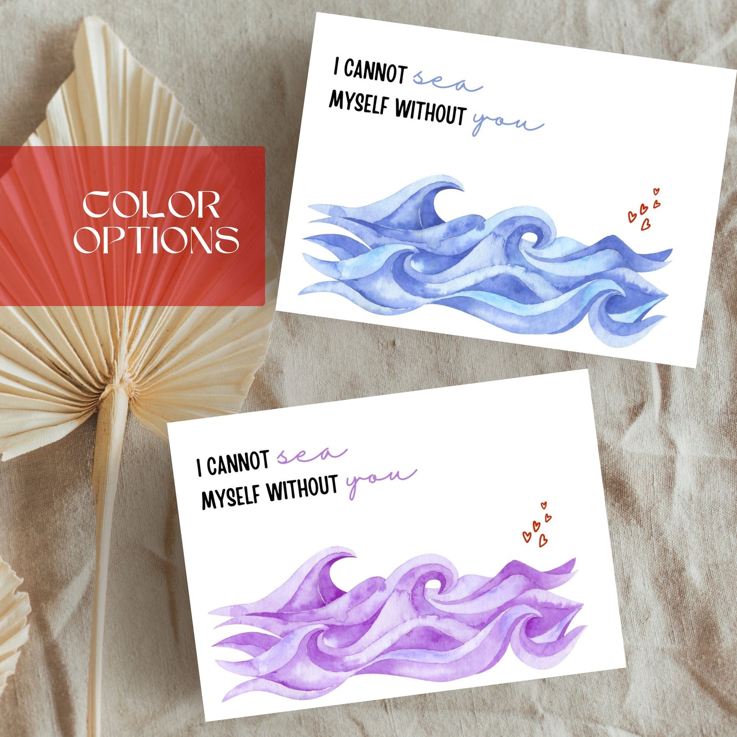 I Cannot Sea Myself Without You Valentines Card