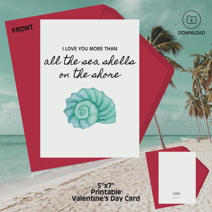 Love You More Than Sea Shells Valentines Card