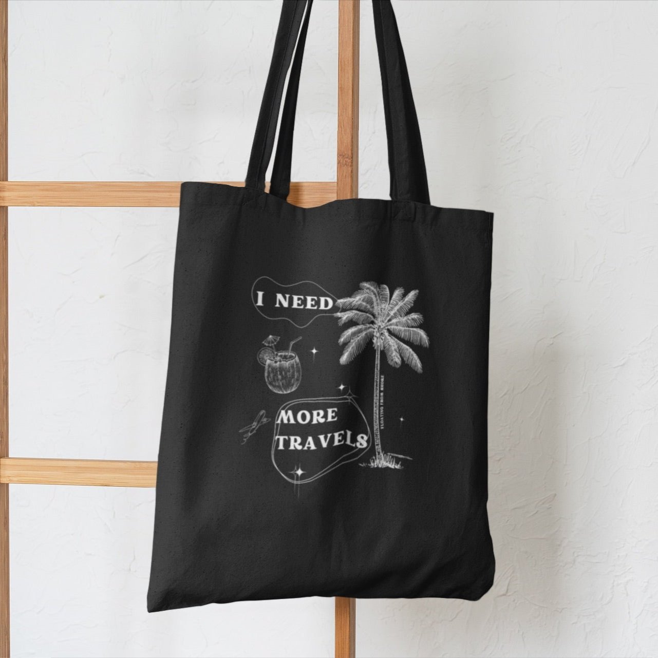I Need More Travels Tote Bag